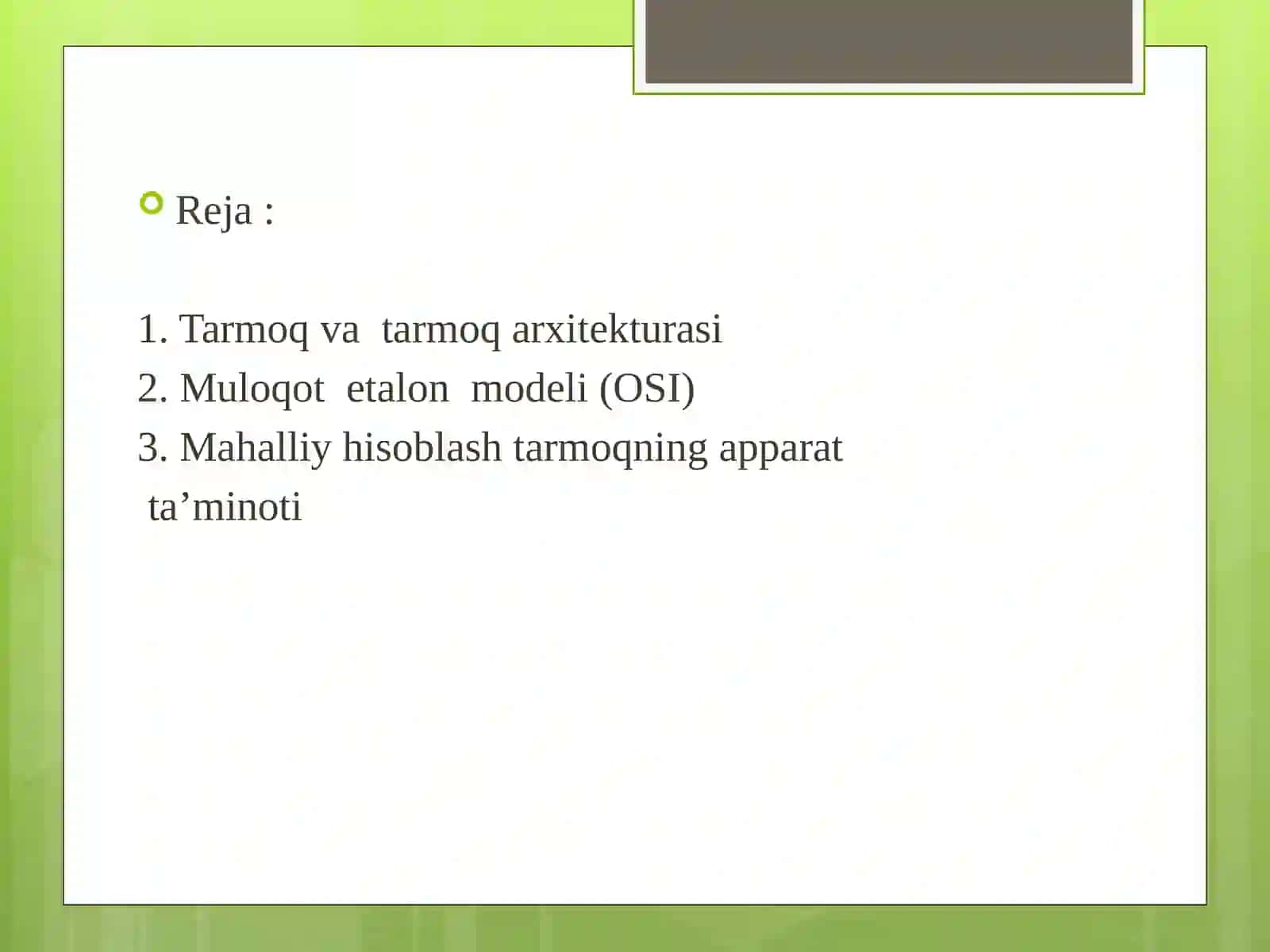 TARMOQ ARXITEKTURASI VA STANDARTLASHTIRISH 2