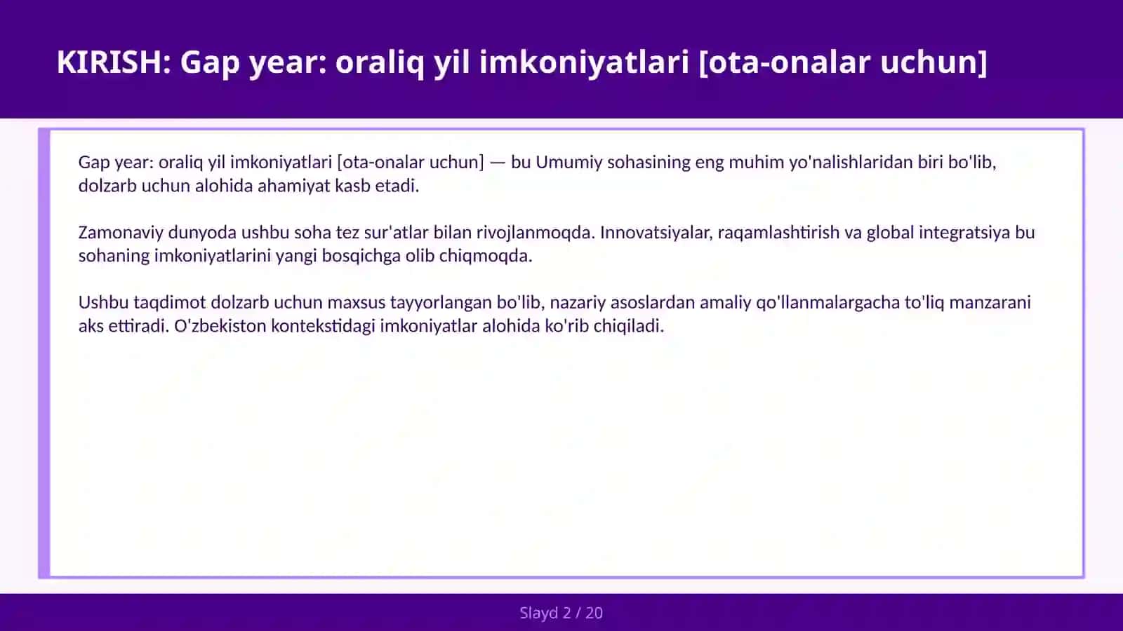 Gap year: oraliq yil imkoniyatlari [ota-onalar uchun] 2