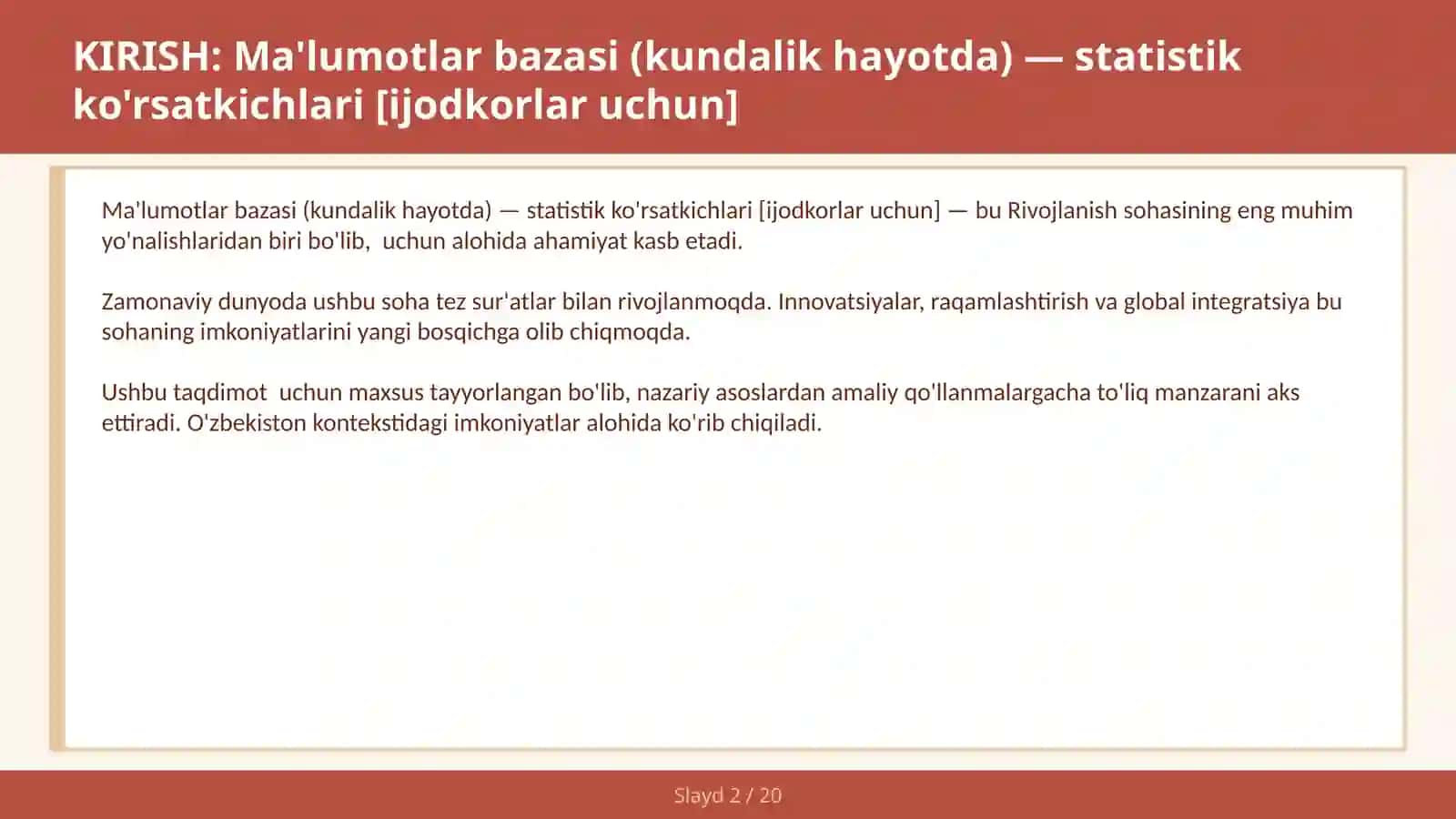 Ma'lumotlar bazasi (kundalik hayotda) — statistik ko'rsatkichlari [ijodkorlar uchun] 2