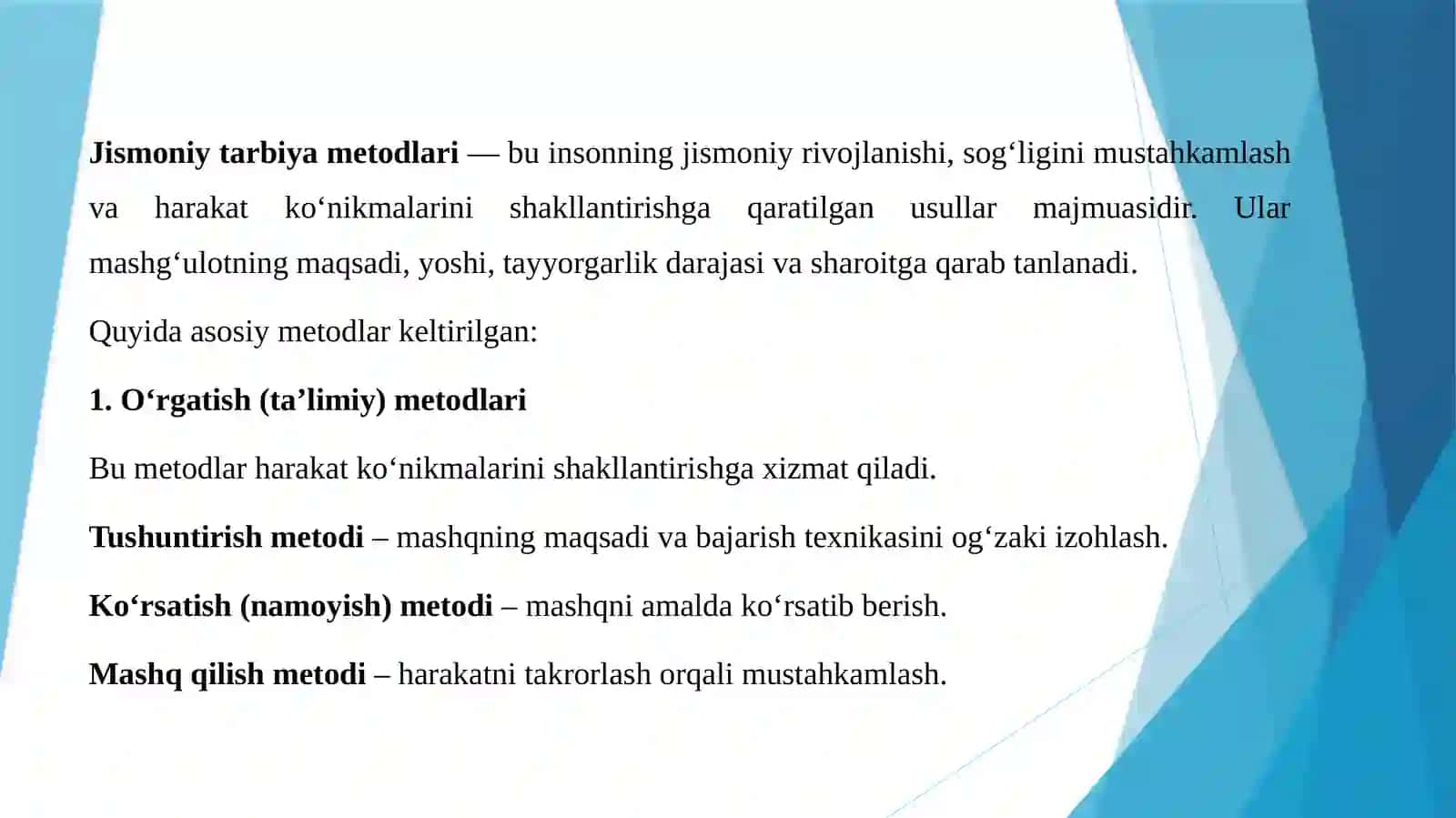 Jismoniytarbiya fanida qo‘llaniladigan metodlar 2