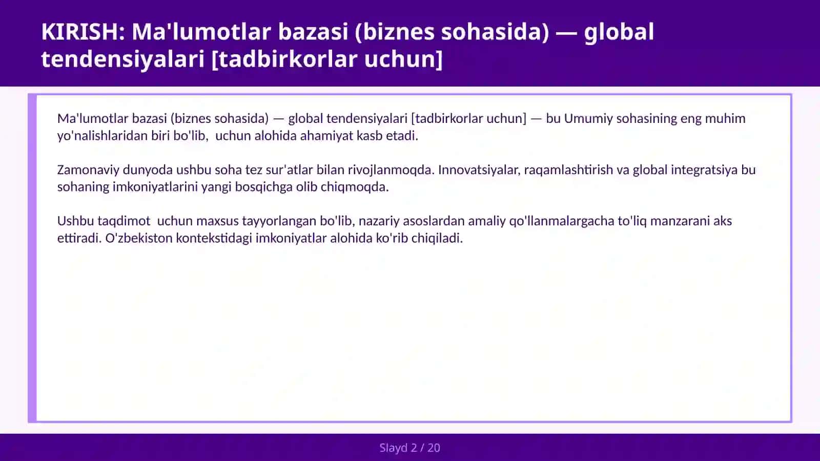 MA'LUMOTLAR BAZASI (BIZNES SOHASIDA) — GLOBAL TENDENSIYALARI [TADBIRKORLAR UCHUN] 2