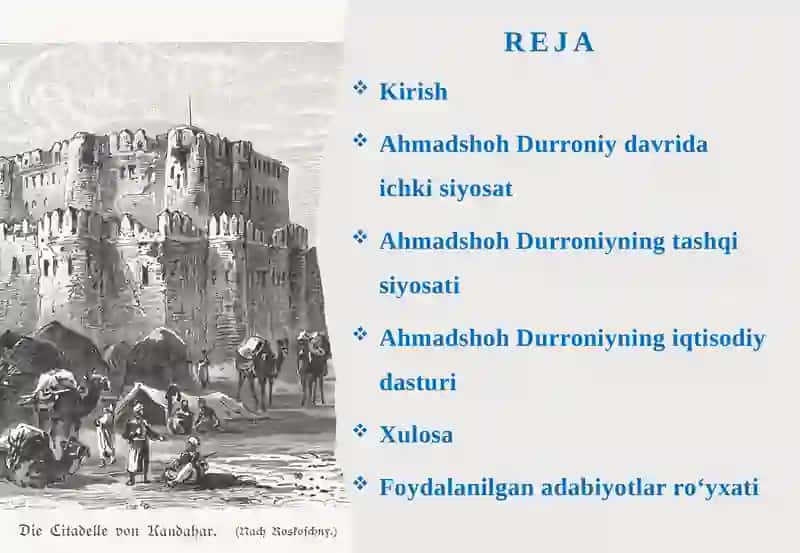 Ahmadshohning ichki va tashqi siyosati iqtisodiy dasturi 2