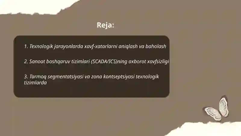 Texnologik jarayonlarda axborot xavfsizligini taʼminlash. 2