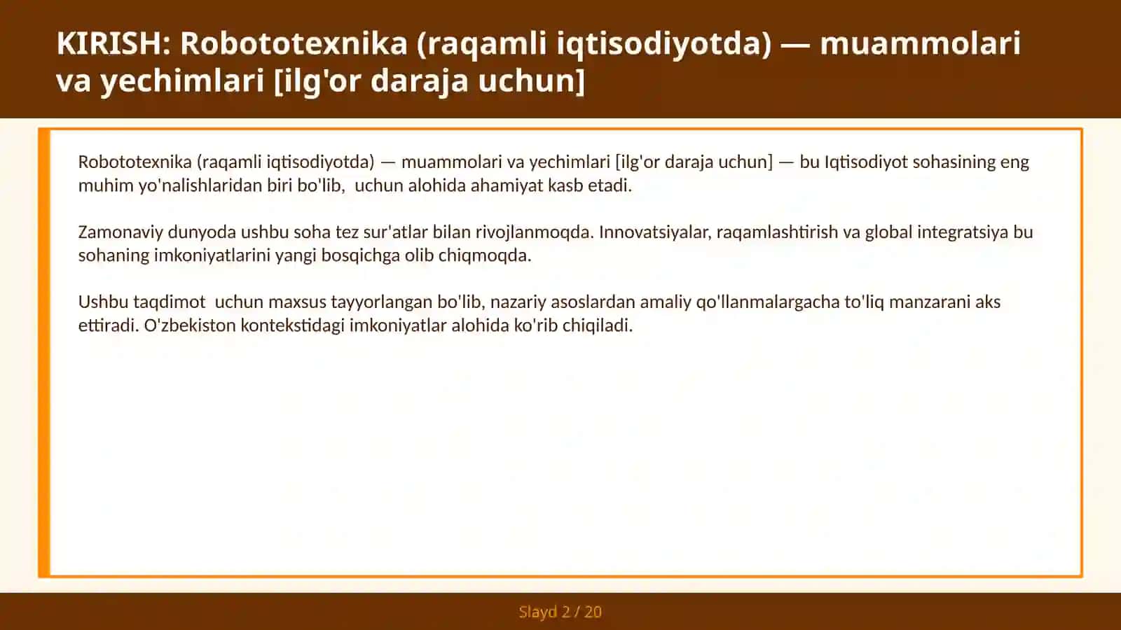 Robototexnika (raqamli iqtisodiyotda) — muammolari va yechimlari [ilg'or daraja uchun] 2