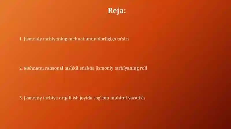 Mehnatni ratsional tashkil etishda jismoniy tarbiyaning roli 2