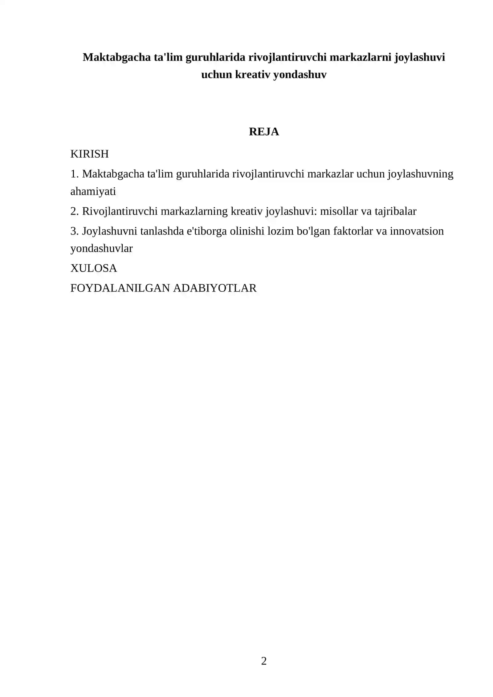 MAKTABGACHA TA'LIM GURUHLARIDA RIVOJLANTIRUVCHI MARKAZLARNI TASHKIL ETISH FANIDAN TAYYORLAGAN REFERATI 2