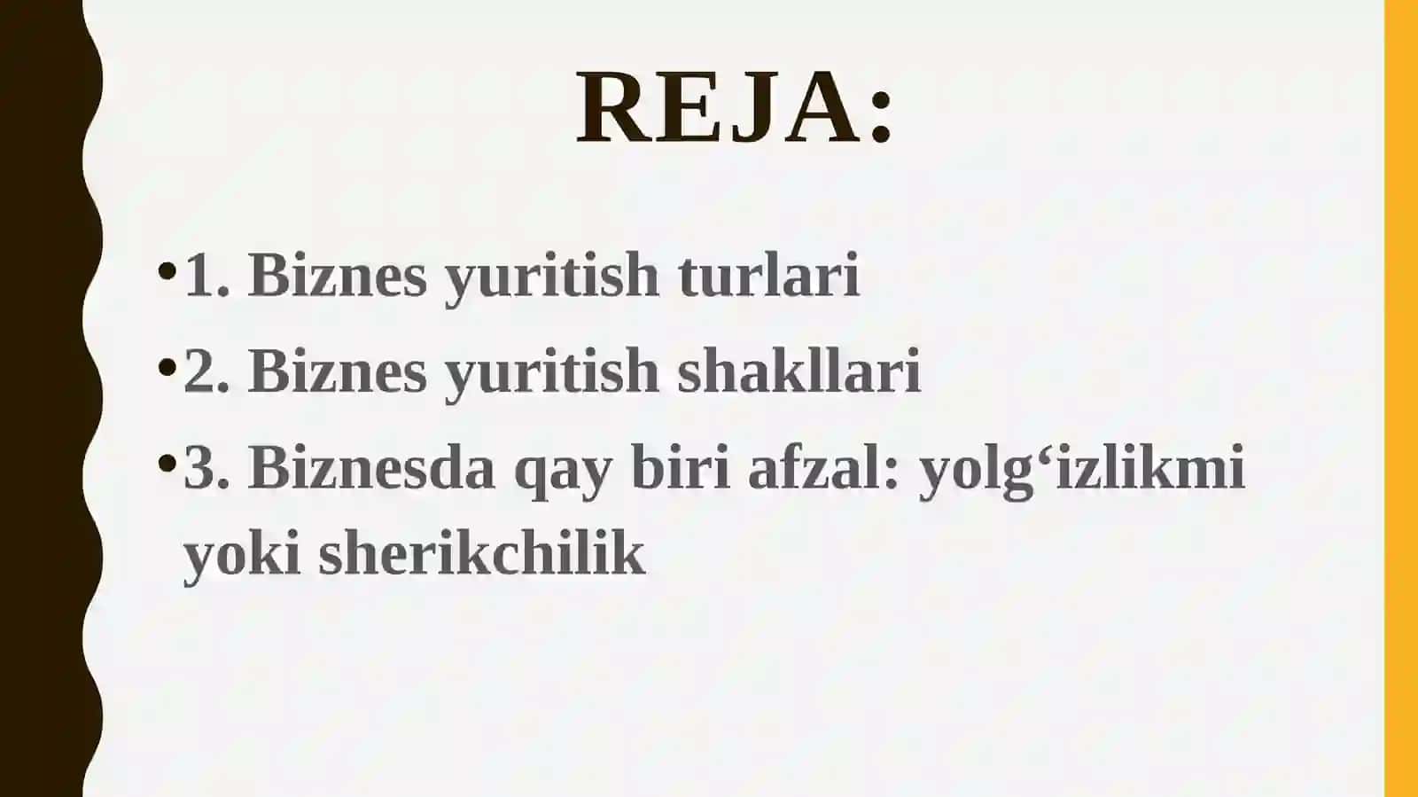 BIZNES YURITISHNING ASOSIY SHAKLLARI:AFZALLIKLARI VAKAMChILIKLARI 2