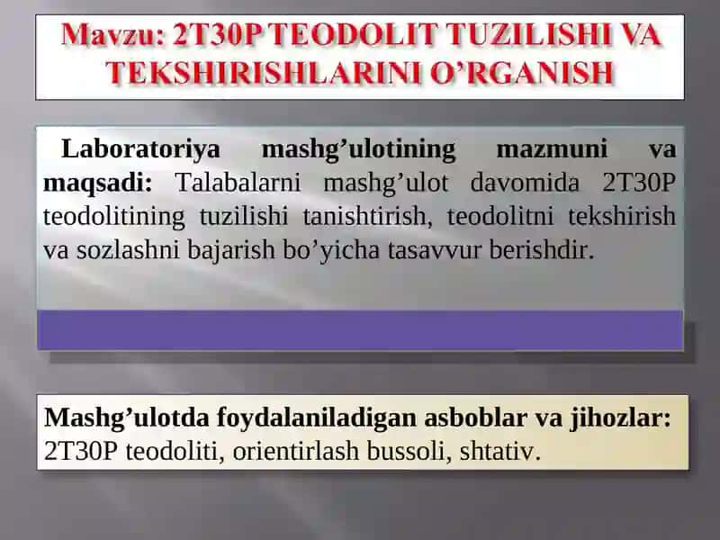 2T30P Teodolit Tuzilishi va Tekshirishlari 2