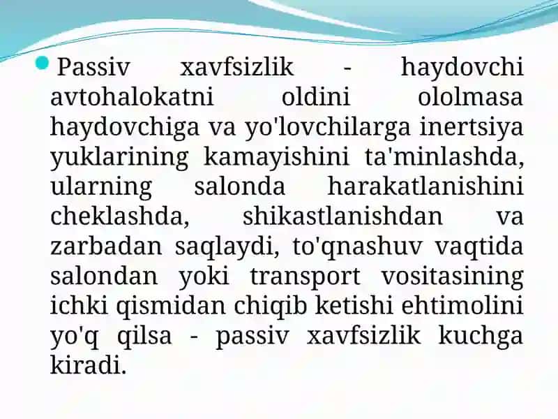 Ma'ruza 9. Avtotransport vositalarining passiv (sust) xavfsizligi 2