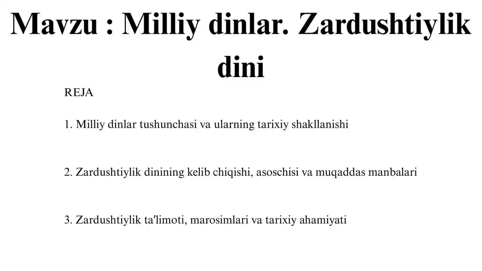 Milliy dinlar va Zardushtiylik (Tarix va Dinshunoslik uchun) 2