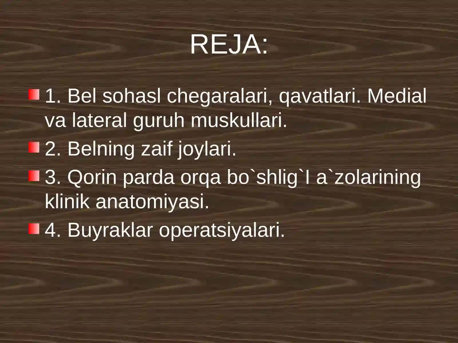 BEL SOHASI VА QORIN PARDA ORQA BO`SHLIG`NING KLINIK ANATOMIYASI VA OPERATSIYALARI.BUYRAK VА SIYDIK YO`LLARIDA OPERATSIYALAR 2