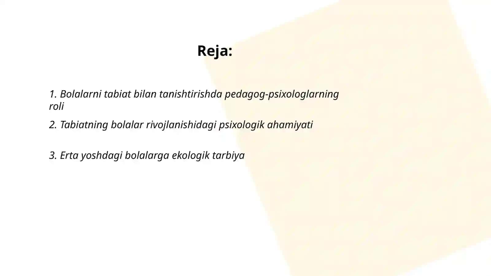 Pedagog-psixologlarning bolalarni tabiat bilan tanishtirishning ahamiyati haqidagi firlarini o'rganish 2