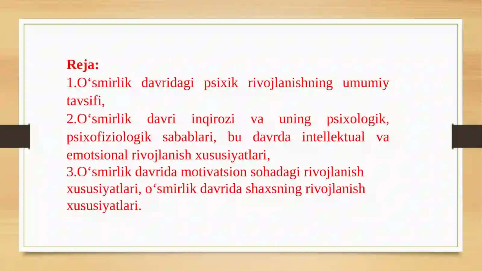O‘sish davrida diplom psixik rivojlanish 2