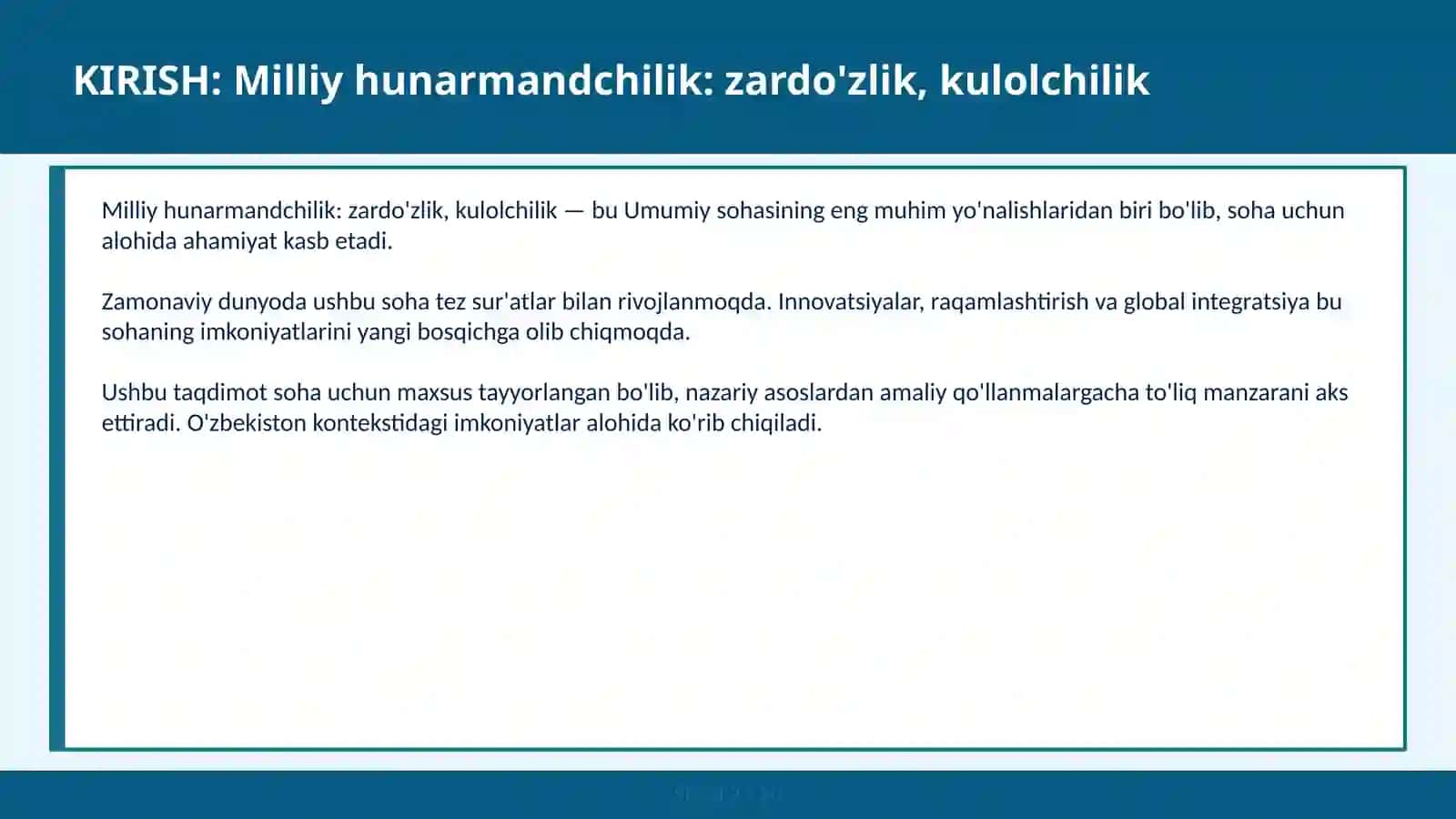 Milliy hunarmandchilik: zardo'zlik, kulolchilik 2