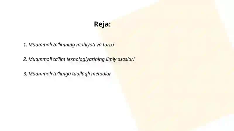 Muammoli taʼlim texnologiyasi 2