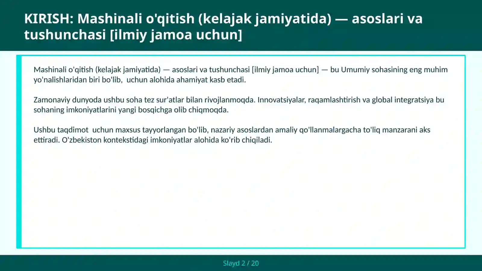 Mashinali o'qitish (kelajak jamiyatida) — asoslari va tushunchasi [ilmiy jamoa uchun] 2