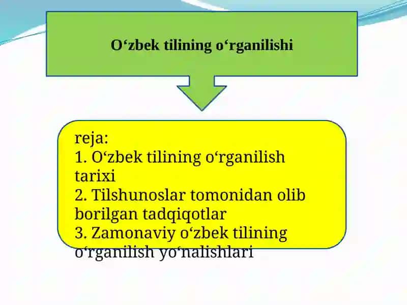 O‘zbek tilining o‘rganilishi 2