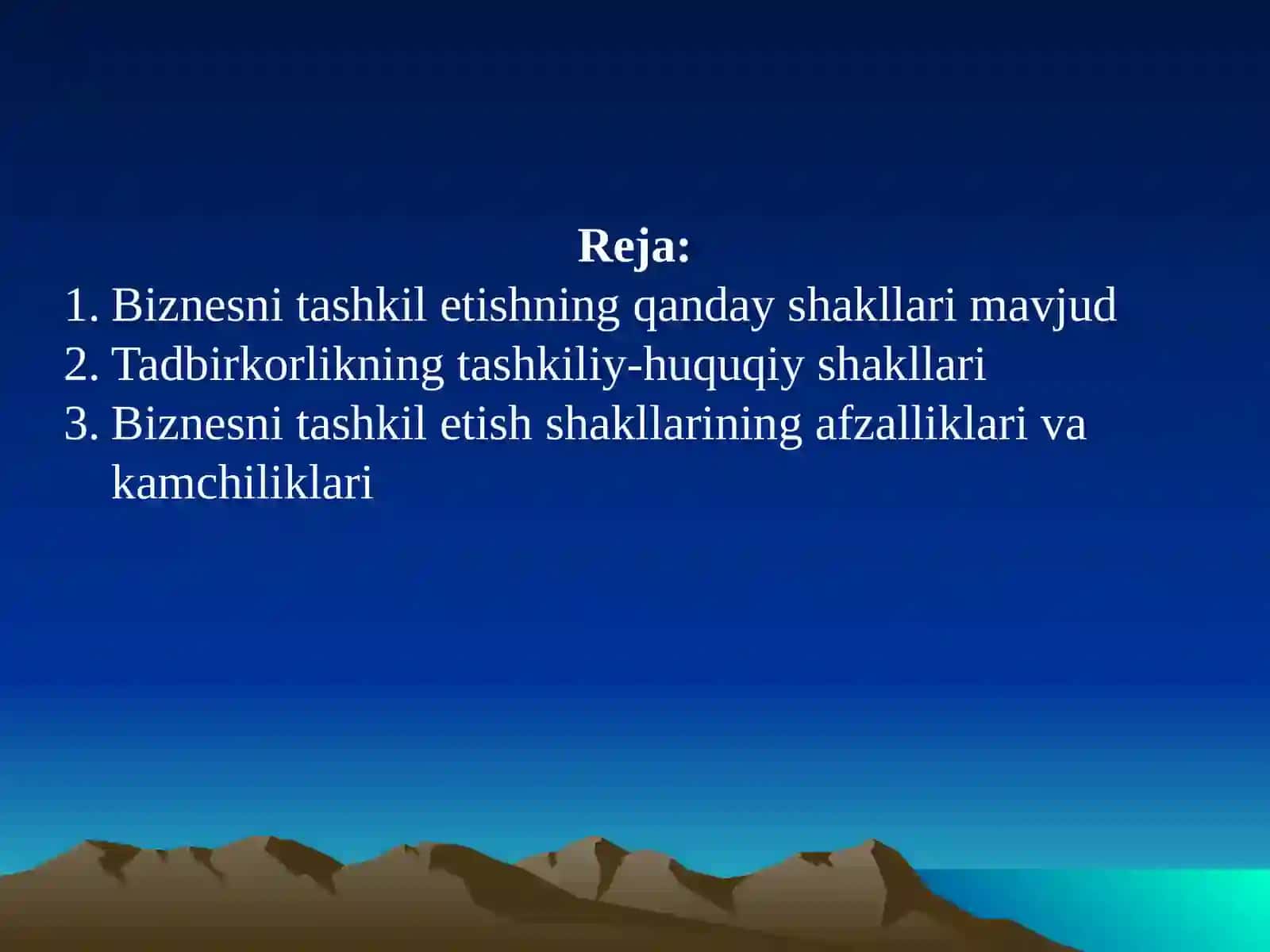 BIZNESNING ASOSIY TUCHUNCHASI VA TURLARI 2
