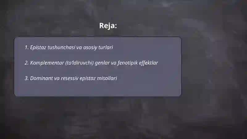 Epistaz tushunchasi va asosiy turlari 2