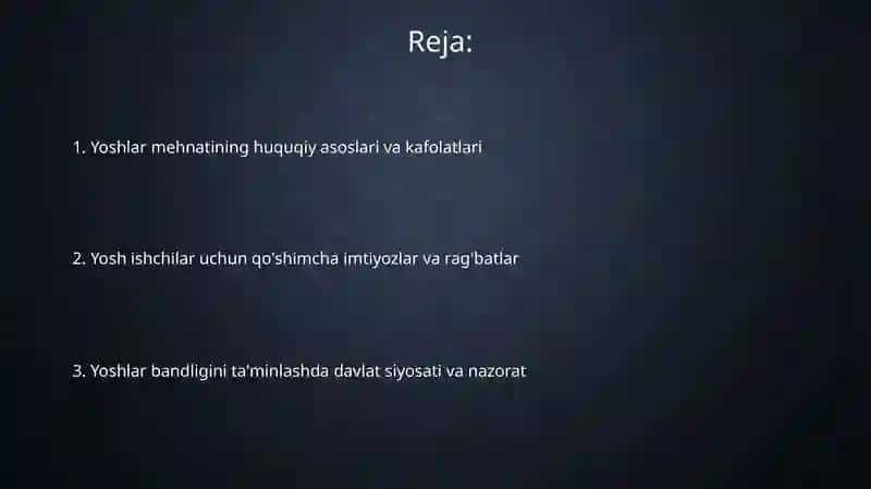 Yoshlar mehnati va ular uchun qo'shimcha kafolatlar 2
