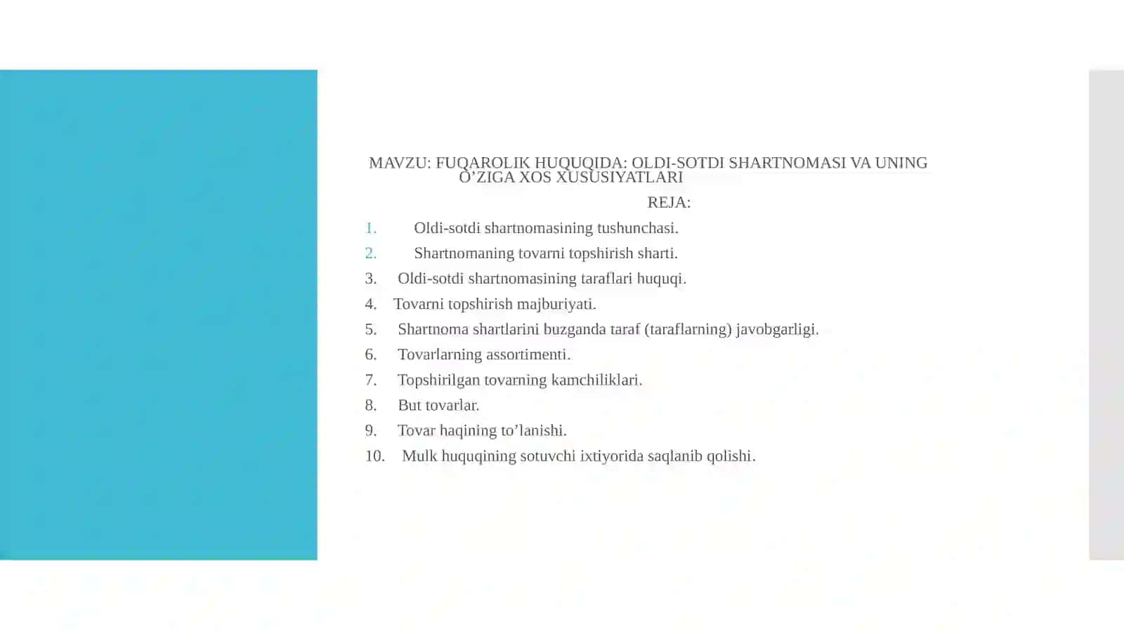 Fuqarolik huquqida: Oldi-sotdi shartnomasi va uning o'ziga xos xususiyatlari 2