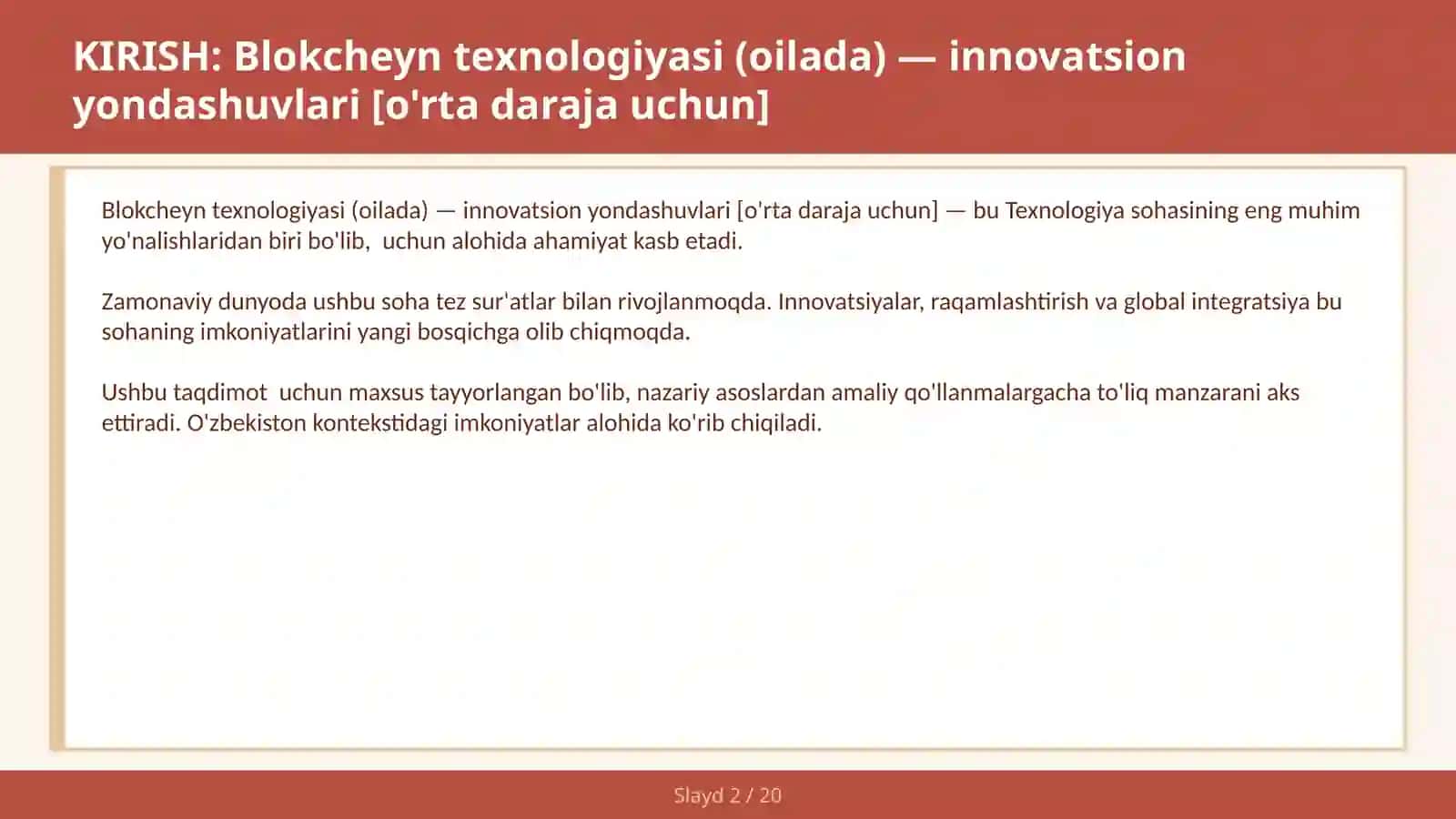 Blokcheyn texnologiyasi (oilada) — innovatsion yondashuvlari [o'rta daraja uchun] 2