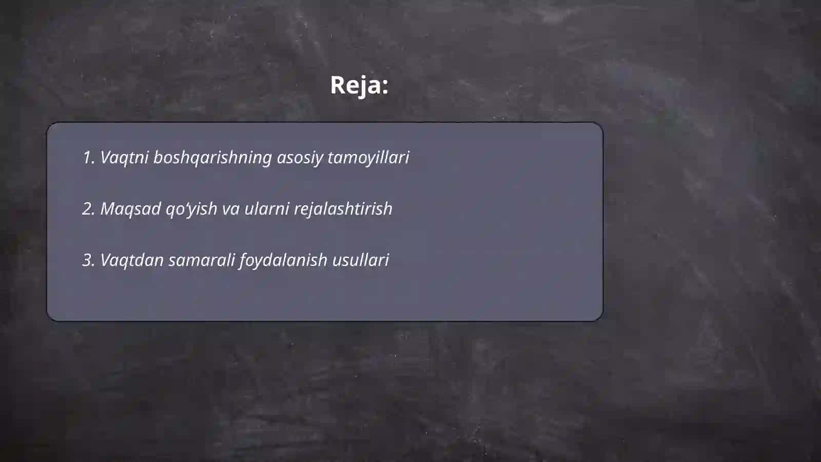 Vaqtni boshqarish san'ati tushunchasi va uning mazmuni 2