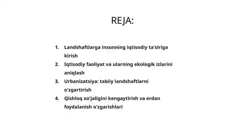 Landshaftlarning inson xoʻjalik faoliyati tasirida oʻzgarishi 2