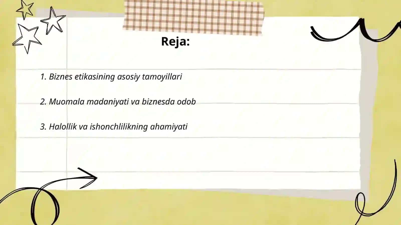 Biznes etikasining asosiy tamoyillari 2