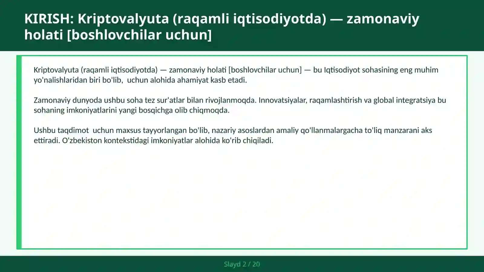 Kriptovalyuta (raqamli iqtisodiyotda) — zamonaviy holati [boshlovchilar uchun] 2