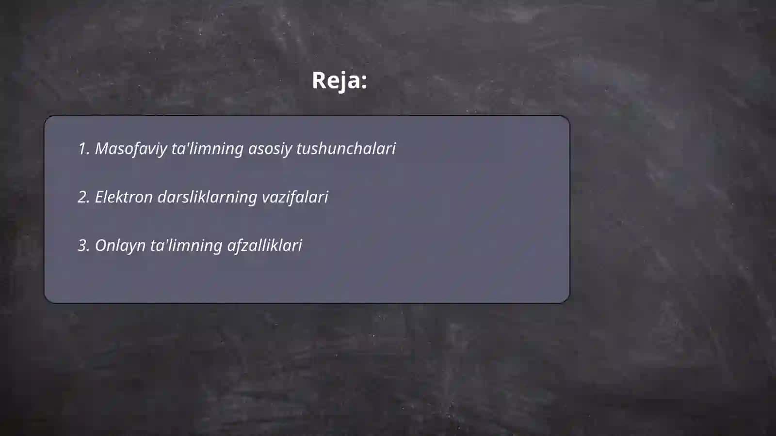 Masofaviy ta'limning imkoniyati va afzalliklari elektron darsliklar 2