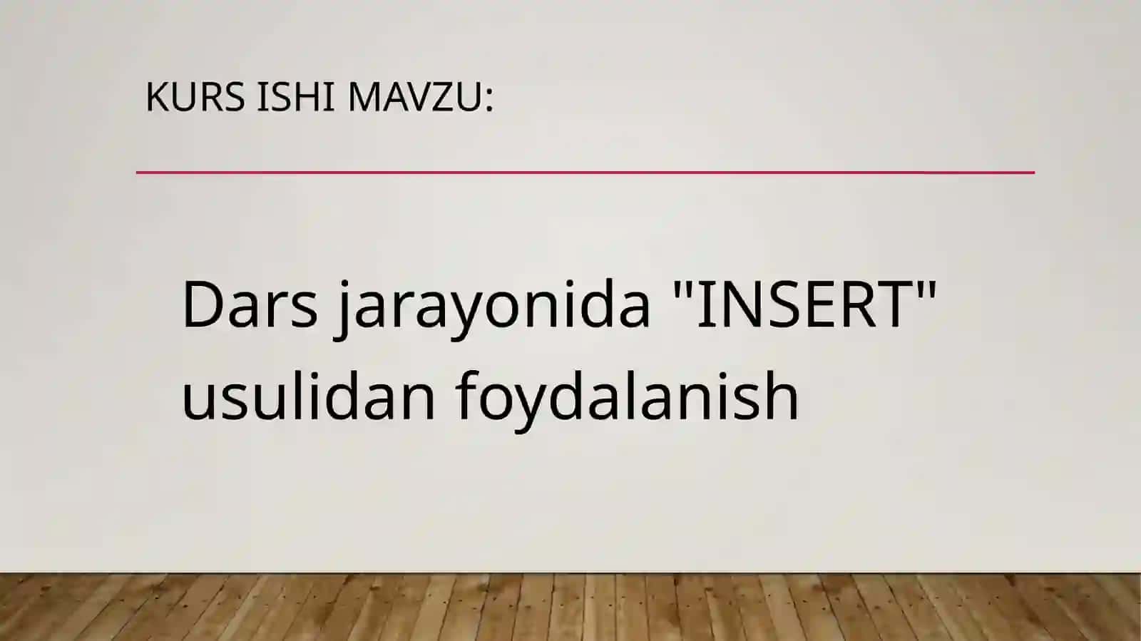 Biologiya fanlaridan Insert usulidan foydalanish 2
