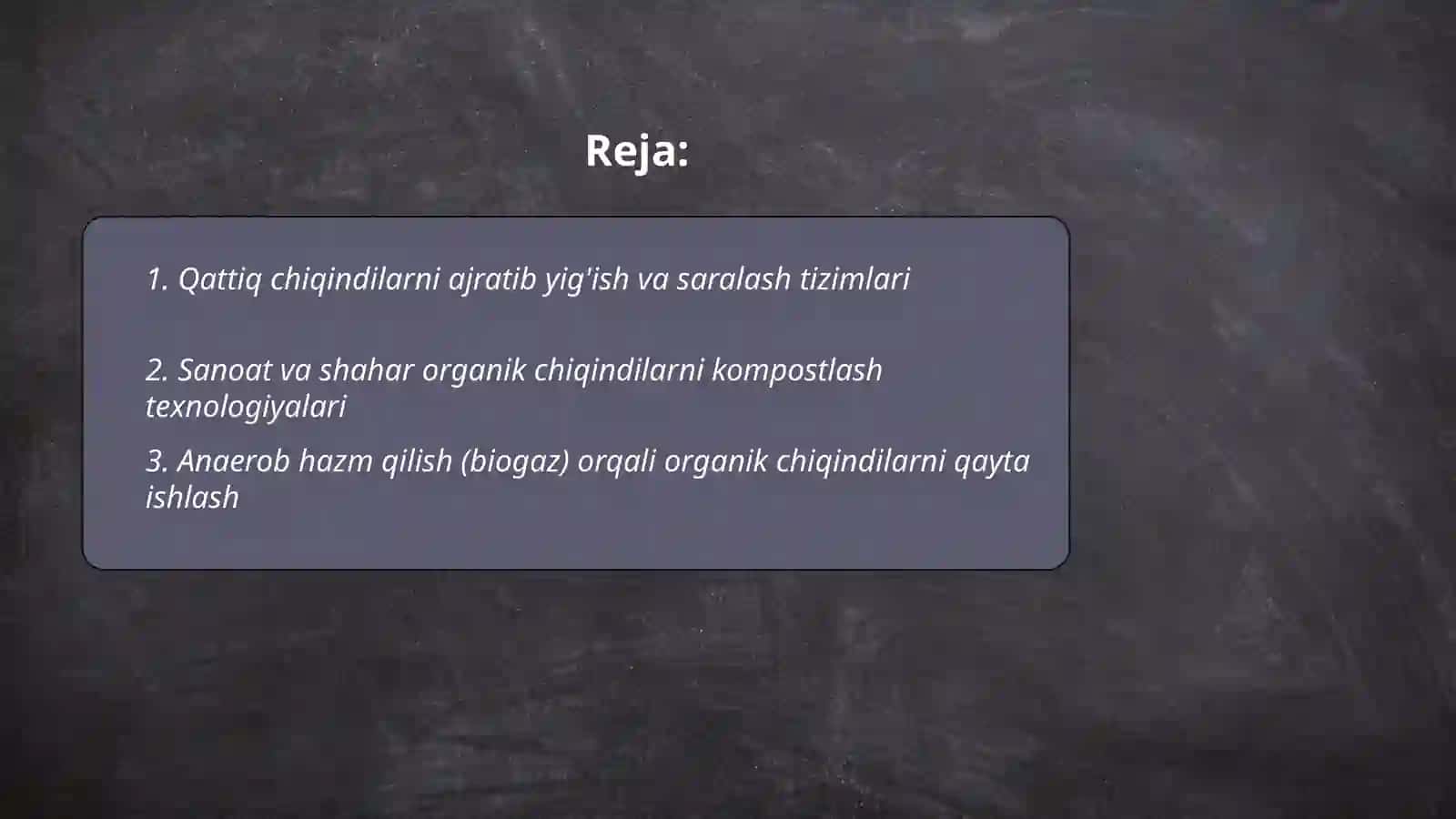 Sanoat shaharlarida hosil bo'layotgan qattiq va organik chiqindilarni qayta ishlash 2