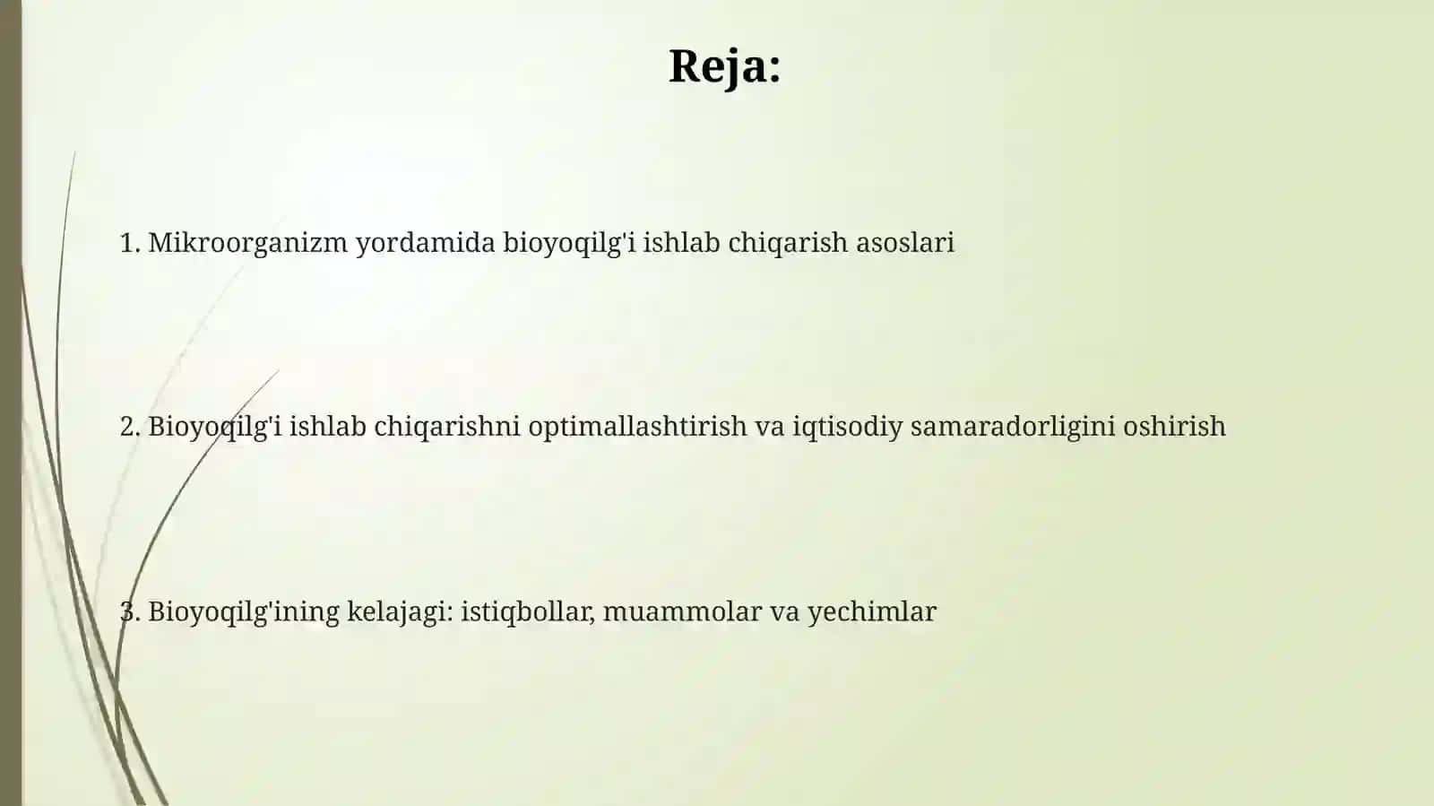 Mikroorganizm yordamida bioyoqilĝi olisĝiolish 2