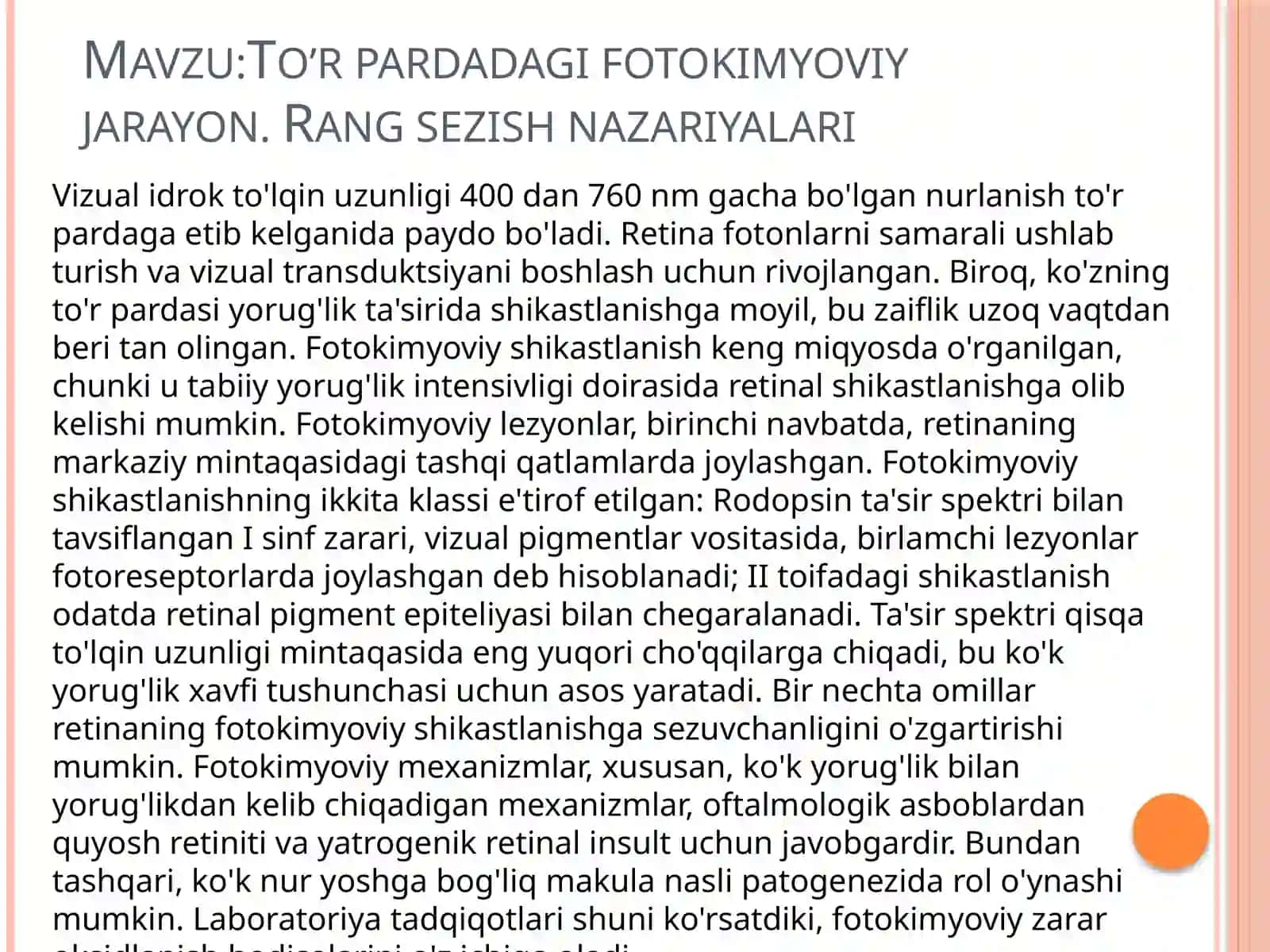 To’rpardadagi fotokimyoviy jarayon. Rang sezish nazariyalari 2