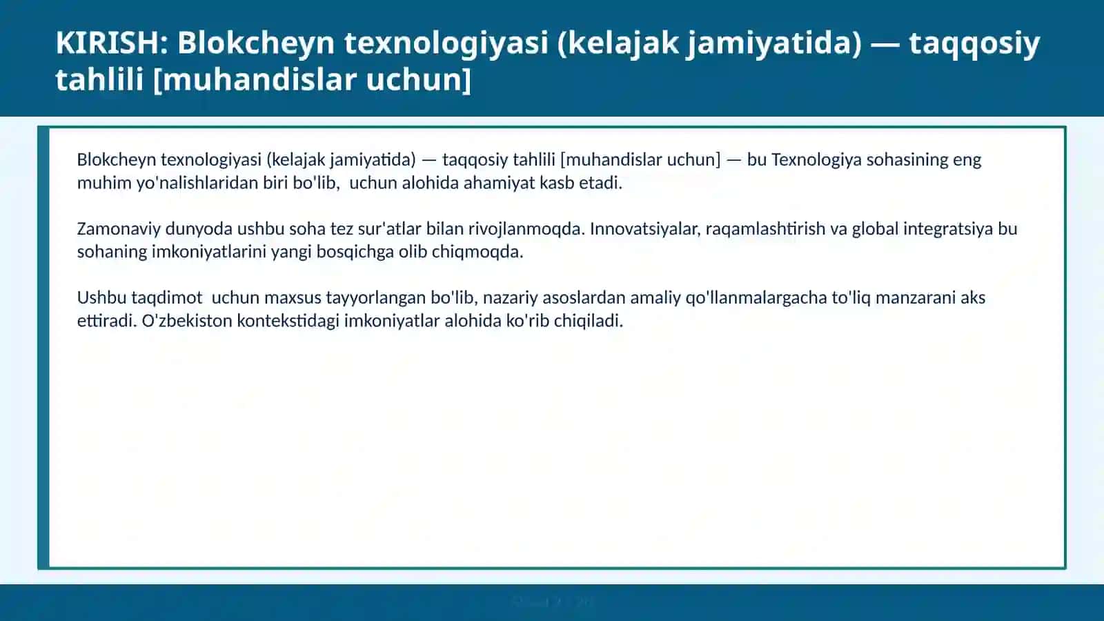Blokcheyn Texnologiyasi (Kelajak Jamiyatida) — Taqqosiy Tahlili [Muhandislar Uchun] 2
