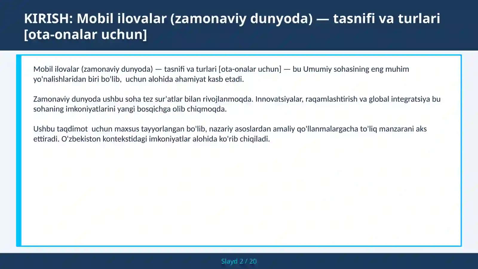 MOBIL ILOVALAR (ZAMONAVIY DUNYODA) — TASNIFI VA TURLARI [OTA-ONALAR UCHUN] 2