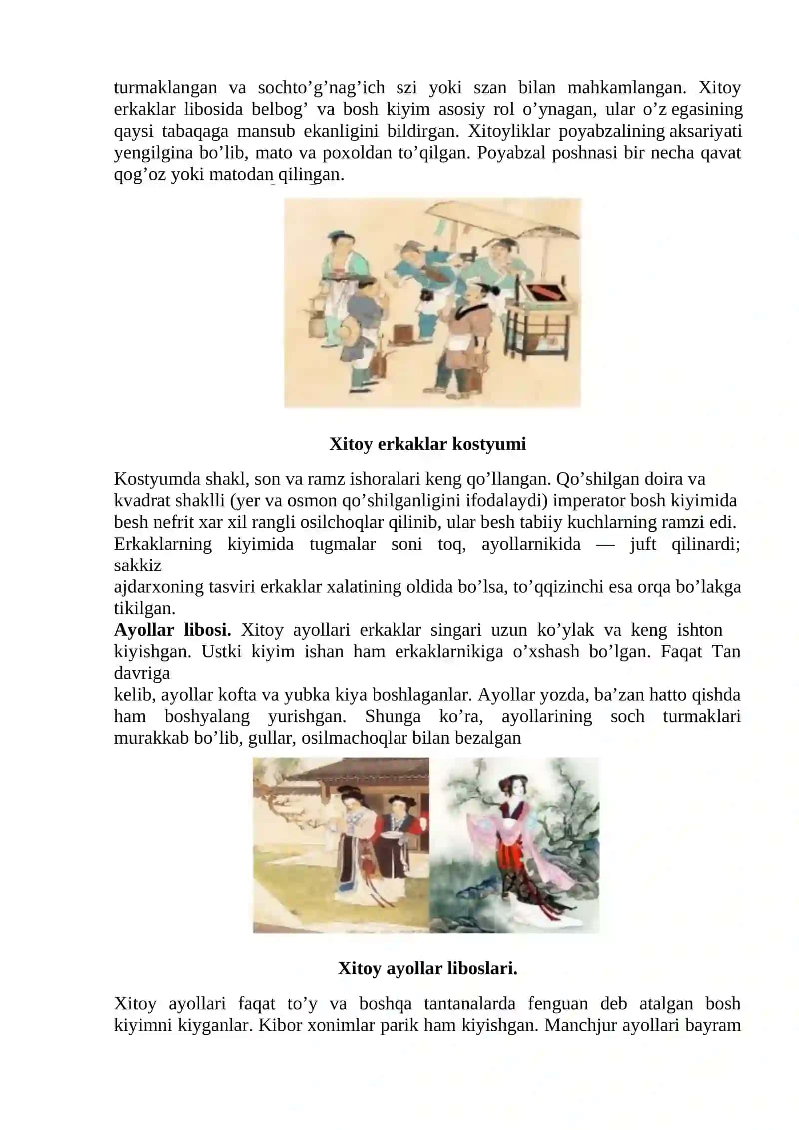 Yevropo o`rta asrlar va uyg‘onish davri kostyumlari, Xitоy kоstyumining yelka va bel kiyimlarining turlari, bichimlari va ramzlari bilan tanishish va nusxalarini chizish 2