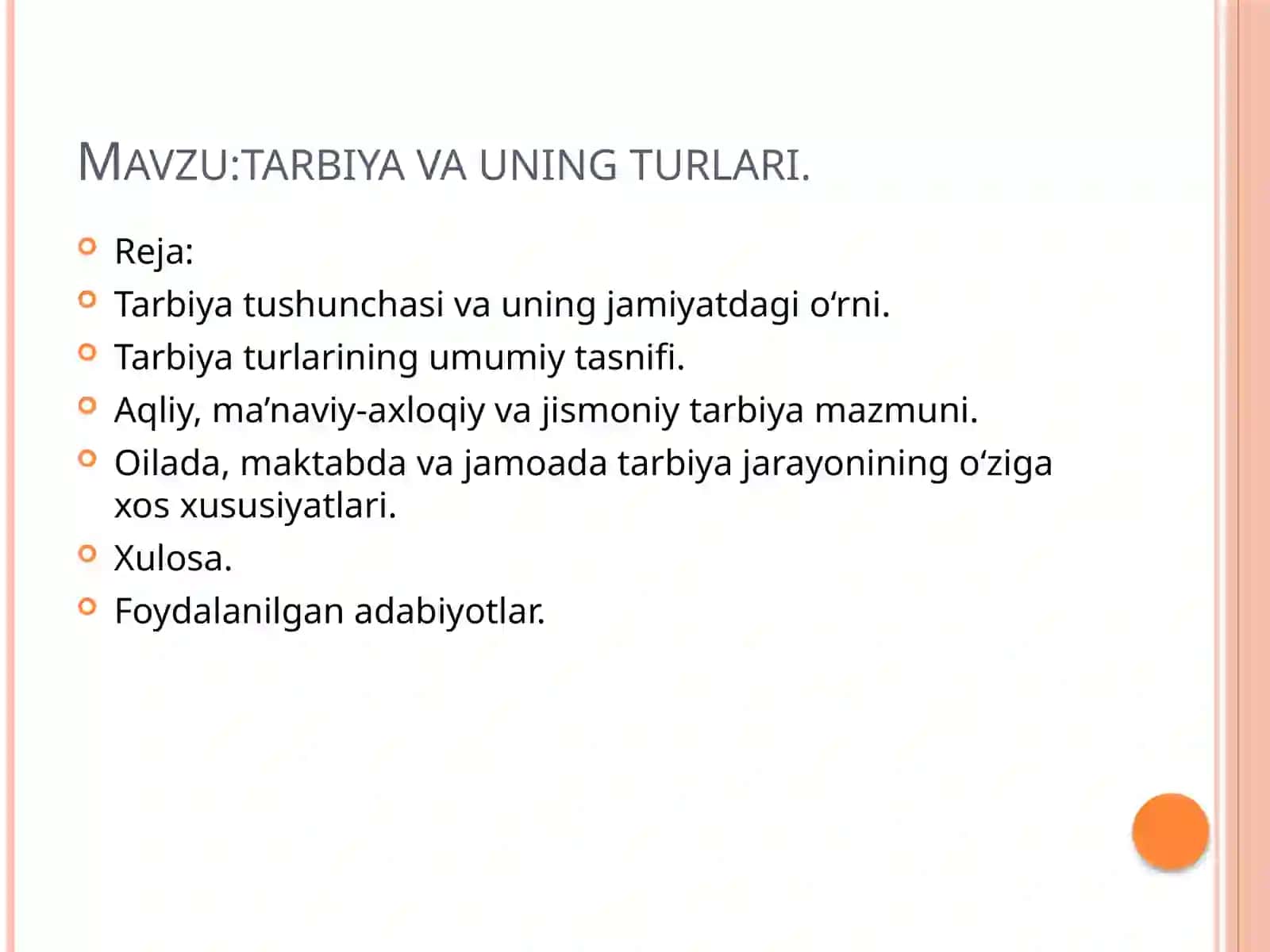 Tarbiya va uning turlari 2