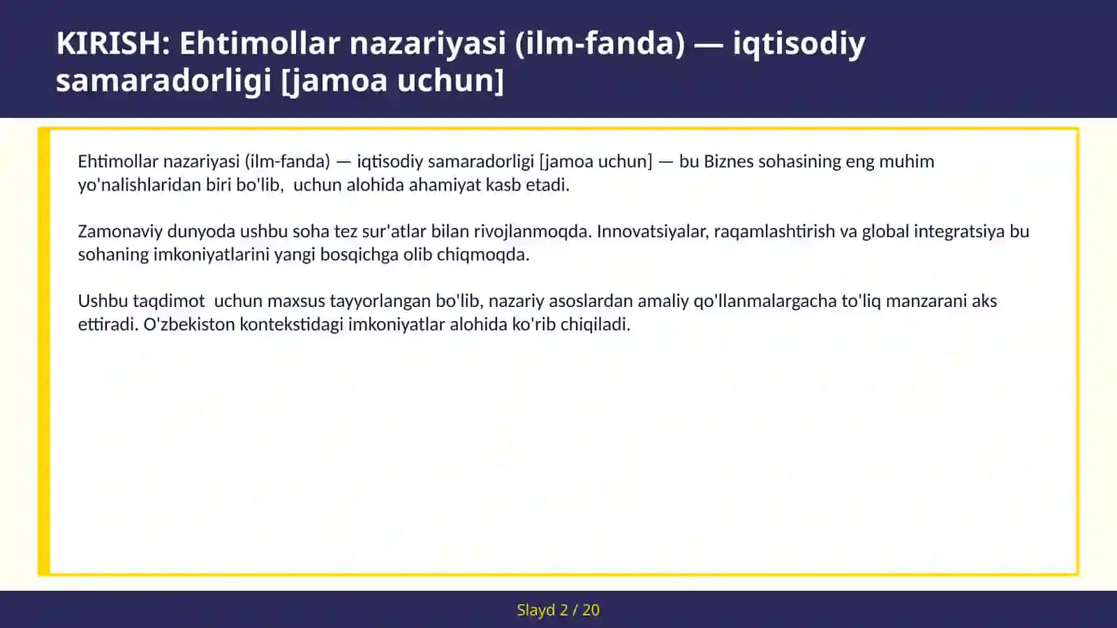 EHTIMOLLAR NAZARIYASI (ILM-FANDA) — IQTISODIY SAMARADORLIGI [JAMOA UCHUN] 2