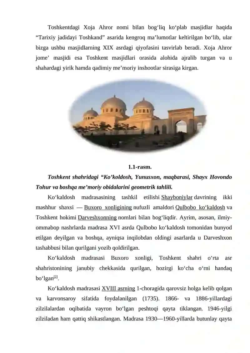 Toshkent shahridagi "Ko‘koldosh, Xoji Ahror valiy, Yunusxon, maqbarasi, Shayx Hovondo Tohur va boshqa me’moriy obidalarini geometrik tahlili" 2