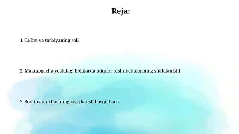Ta'lim va tarbiya jarayonida miqdor tushunchasini rivojlantirish 2