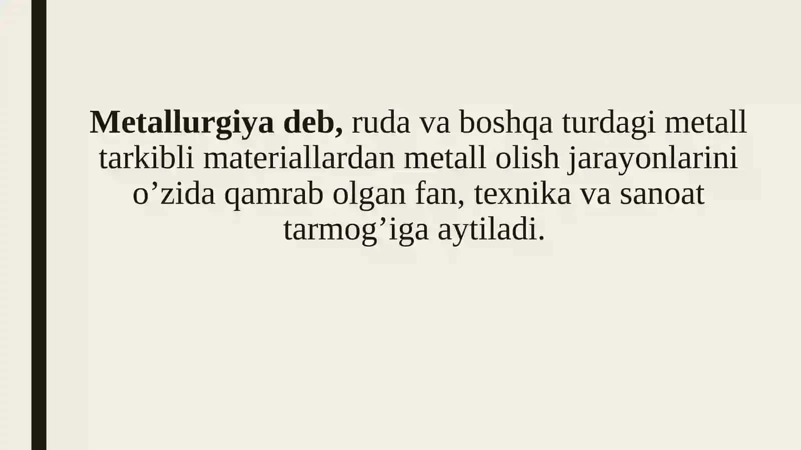 Metallurgiya sanoatini tashkil etish 2