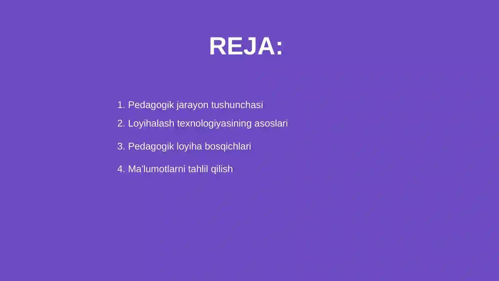 Pedagogik jarayonni loyihalash texnologiyasi 2