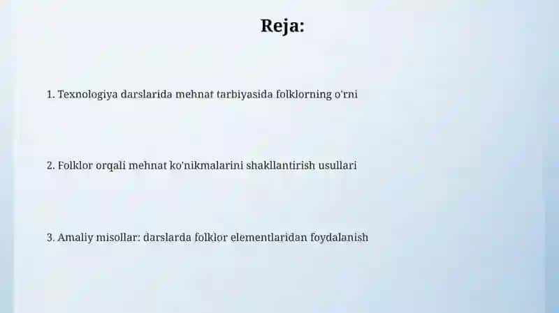 Mehnat tarbiyasida xalq og'zaki ijodidan foydalanish 2