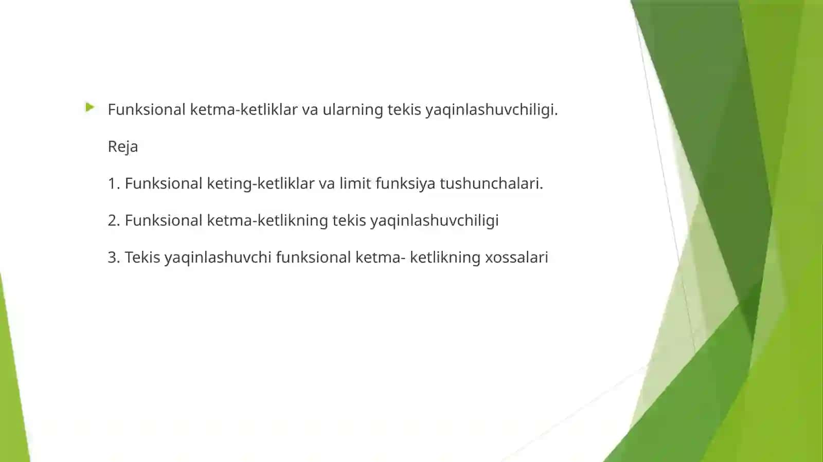 Funksional ketma-ketlik va limit funksiya tushunchalari 2