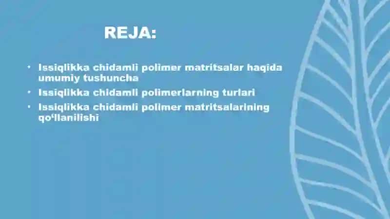 ISSIQLIKKA CHIDAMLI POLIMER MATRITSALARI 2