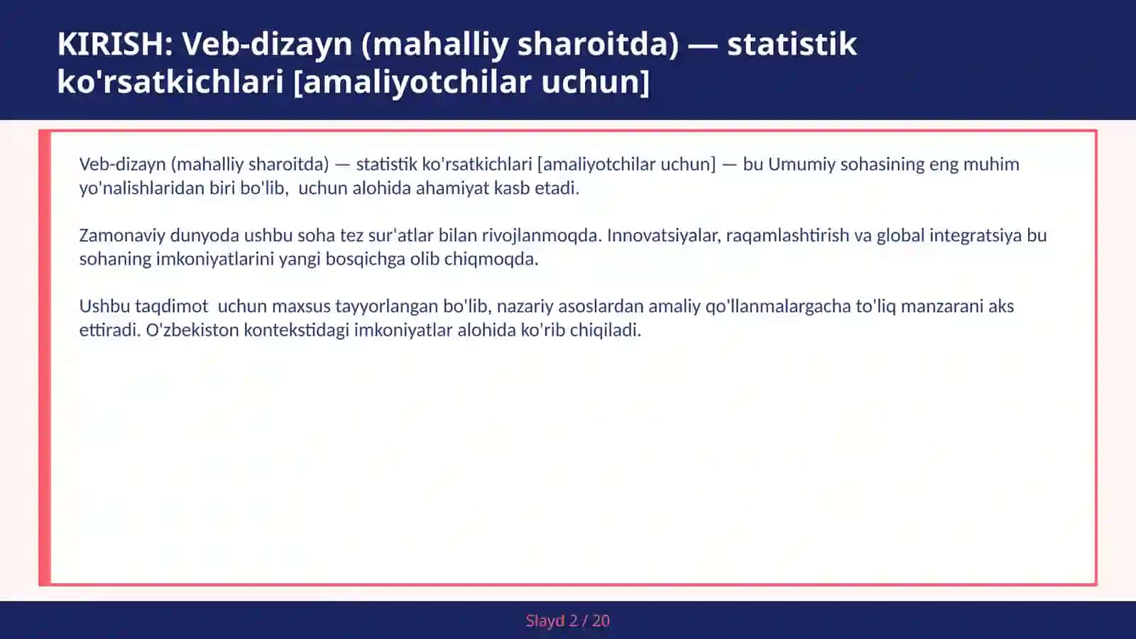 VEB-DIZAYN (MAHALLIY SHAROITDA) — STATISTIK KO'RSATKICHLARI [AMALIYOTCHILAR UCHUN] 2