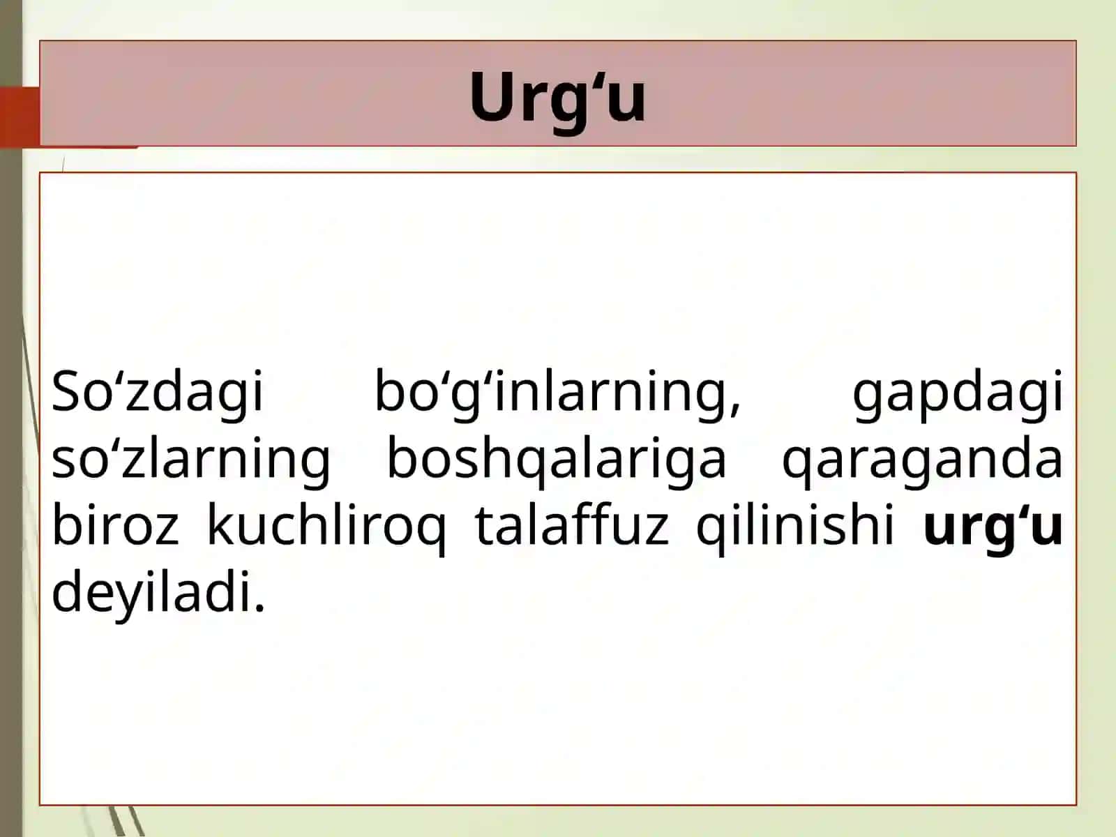 Urg‘uvauningahamiyati(davomi) 2