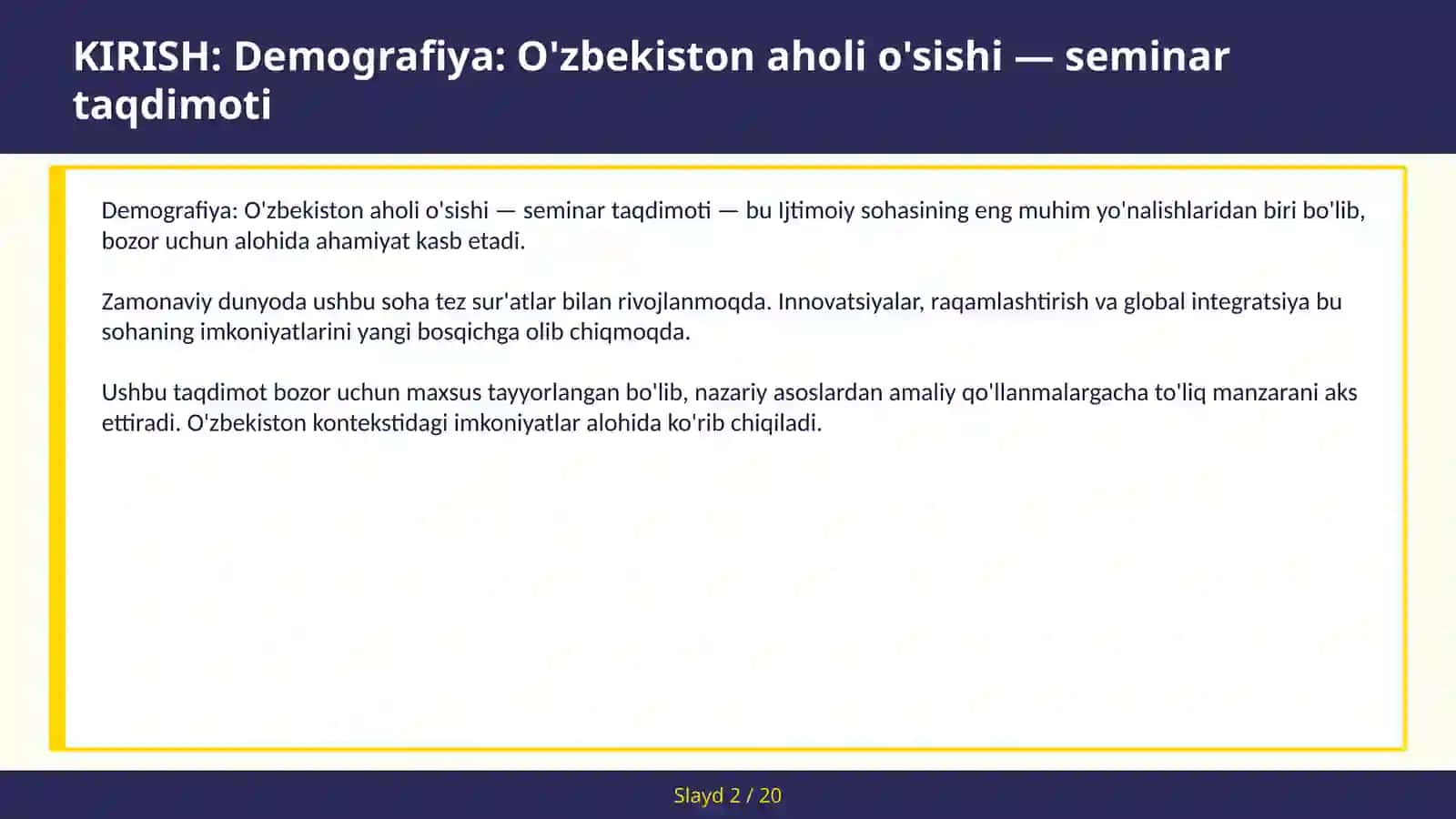 DEMOGRAFIYA: O'ZBEKISTON AHOLI O'SISHI — SEMINAR TAQDIMOTI 2